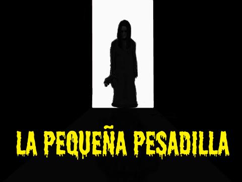 La pequeña pesadilla